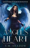 Angel's Heart (Daughters of Elysium, #4) (eBook, ePUB)