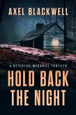 Hold Back the Night (Detective McDaniel Thrillers, #1) (eBook, ePUB)