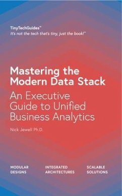 Mastering the Modern Data Stack (eBook, ePUB) - Jewell, Nick