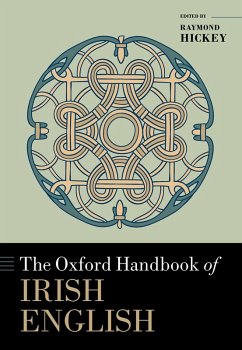 The Oxford Handbook of Irish English (eBook, ePUB)