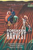 Forsaken Harvest (eBook, ePUB)