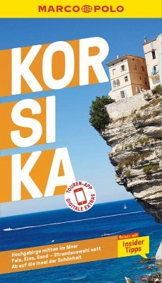 MARCO POLO Reiseführer E-Book Korsika (eBook, PDF) - Kalmbach, Gabriele; Maunder, Hilke; Lutz, Timo Gerd