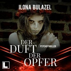 Der Duft der Opfer (MP3-Download) - Bulazel, Ilona