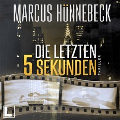 Die letzten 5 Sekunden (MP3-Download) - Hünnebeck, Marcus