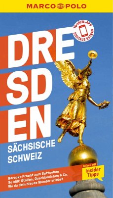 MARCO POLO Reiseführer E-Book Dresden, Sächsische Schweiz (eBook, PDF) - Stuhrberg, Angela