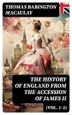 The History of England from the Accession of James II (Vol. 1-5) (eBook, ePUB)