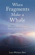 When Fragments Make a Whole (eBook,... - Bild 1