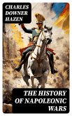 The History of Napoleonic Wars (eBook, ePUB)