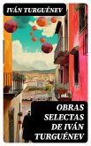 Obras selectas de Iván Turguénev (eBook, ePUB)