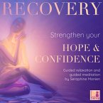 Recovery - Guided Relaxation and Guided Meditation (MP3-Download)