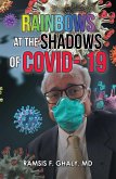 Rainbows at the Shadows of Covid- 19 (eBook, ePUB)