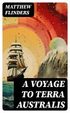A Voyage to Terra Australis (eBook, ePUB)