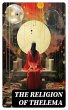 THE RELIGION OF THELEMA (eBook, ePUB) - Bild 1
