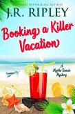 Booking A Killer Vacation (Myrtle Beach Mystery, #1) (eBook, ePUB) Booking A Killer Vacation (Myrtle Beach Mystery, #1) (eBook, ePUB)