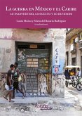 La guerra en México y el Caribe (eBook, ePUB)