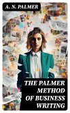 The Palmer Method of Business Writing (eBook, ePUB)