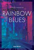 Rainbow Blues (eBook, ePUB) Rainbow Blues (eBook, ePUB)