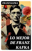 Lo mejor de Franz Kafka (eBook, ePUB)