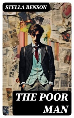 The Poor Man (eBook, ePUB) - Benson, Stella