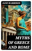 Myths of Greece and Rome (eBook, ePUB)