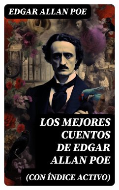 Los mejores cuentos de Edgar Allan Poe (con índice activo) (eBook, ePUB) - Poe, Edgar Allan