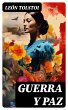 Guerra y Paz (eBook, ePUB) - Bild 1