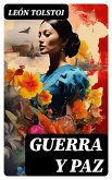 Guerra y Paz (eBook, ePUB)