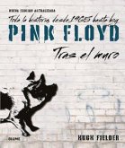 Pink Floyd. Tras el muro (eBook, ePUB)