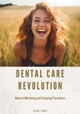 Dental Care Revolution (eBook, ePUB)