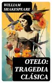 Otelo: Tragedia clásica (eBook, ePUB)