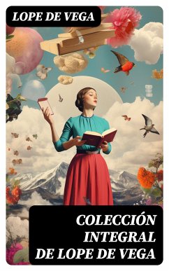 Colección integral de Lope de Vega (eBook, ePUB) - Vega, Lope de