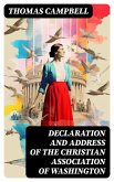 Declaration and Address of the Christian Association of Washington (eBook, ePUB)