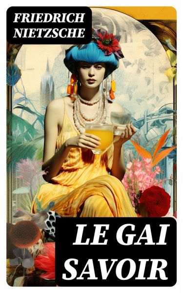 Le Gai Savoir (eBook, ePUB)