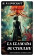 La Llamada de Cthulhu (texto completo,... - Bild 1