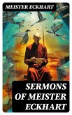 Sermons of Meister Eckhart (eBook, ePUB)