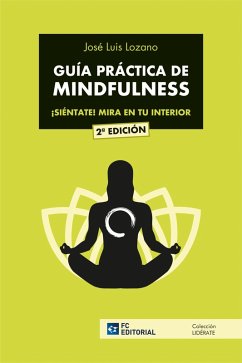Guía práctica de mindfulness (eBook, ePUB) Cover Guía práctica de mindfulness (eBook, ePUB)