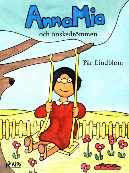 AnnaMia och önskedrömmen (eBook, ePUB) AnnaMia och önskedrömmen (eBook, ePUB)