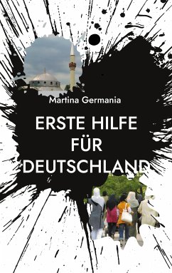 Erste Hilfe für Deutschland (eBook, ePUB) - Germania, Martina