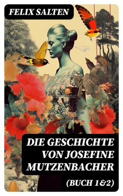Cover Die Geschichte von Josefine Mutzenbacher (Buch 1&2) (eBook, ePUB)