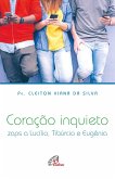 Coração inquieto (eBook, ePUB)