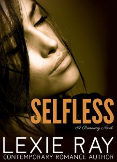Cover Selfless (Runaway, #4) (eBook, ePUB)