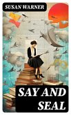 Say and Seal (eBook, ePUB)