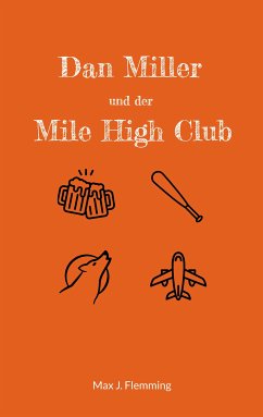 Dan Miller und der Mile High Club (eBook, ePUB) - Flemming, Max J.