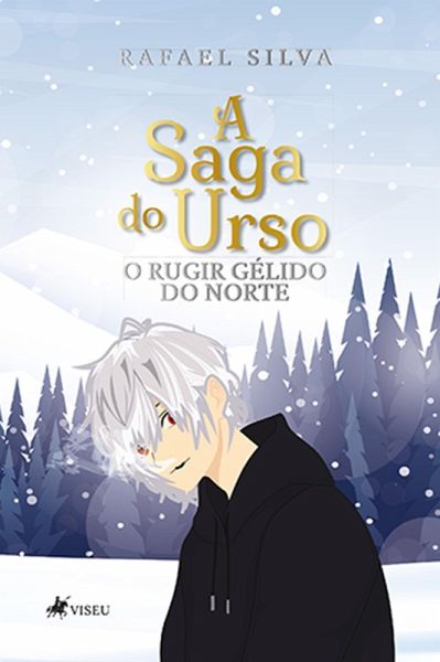 A Saga do Urso (eBook, ePUB) A Saga do Urso (eBook, ePUB)