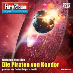 Perry Rhodan 3246: Die Piraten von Kondor (MP3-Download) - Montillon, Christian