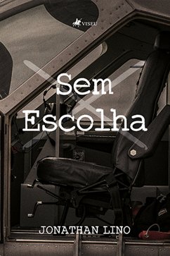 Sem Escolha (eBook, ePUB) - Lino, Jonathan