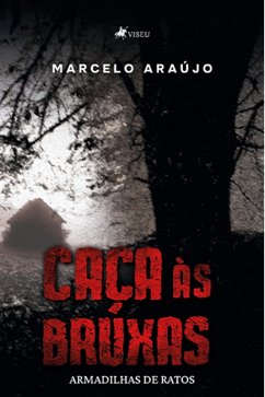 Cac¸a a`s Bruxas (eBook, ePUB) - Araújo, Marcelo