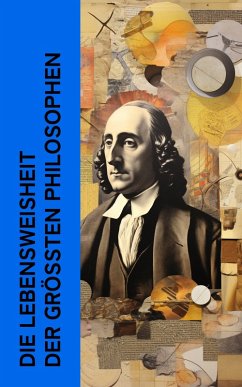 Cover Die Lebensweisheit der größten Philosophen (eBook, ePUB)