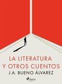 La literatura y otros cuentos (eBook, ePUB)