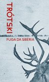 Fuga da Sibéria (eBook, ePUB) Fuga da Sibéria (eBook, ePUB)